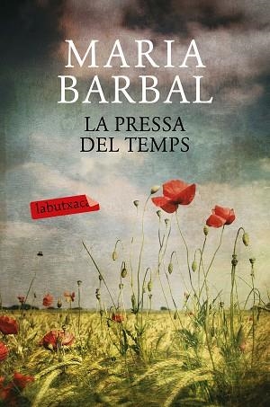 PRESSA DEL TEMPS, LA | 9788417031053 | BARBAL, MARIA (1949-) [VER TITULOS] | Llibreria Huch - Llibreria online de Berga 