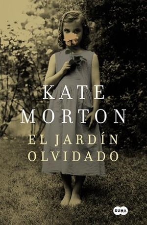 JARDIN OLVIDADO, EL | 9788483658314 | MORTON, KATE [VER TITULOS] | Llibreria Huch - Llibreria online de Berga 