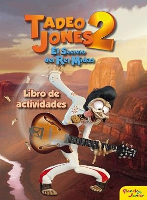 TADEO JONES 2 EL SECRETO DEL REY MIDAS LIBRO ACTIVIDADES | 9788408175889 | MEDIASET ESPAÑA COMUNICACIÓN | Llibreria Huch - Llibreria online de Berga 