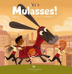 MULASSES! | 9788417000240 | PEIX CRUZ, SUSANA [VER TITULOS] | Llibreria Huch - Llibreria online de Berga 