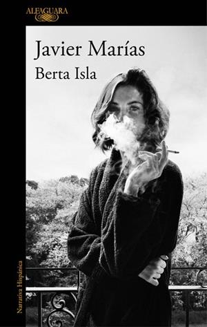 BERTA ISLA | 9788420427362 | MARIAS, JAVIER (1951-) [VER TITULOS] | Llibreria Huch - Llibreria online de Berga 