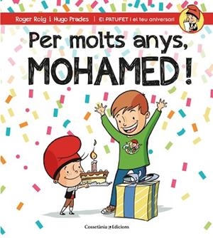 PER MOLTS ANYS, MOHAMED! | 9788490346549 | ROIG CESAR, ROGER (1971-) [VER TITULOS] | Llibreria Huch - Llibreria online de Berga 