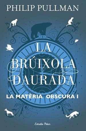 BRUIXOLA DAURADA, LA | 9788491373568 | PULLMAN, PHILIP (1946-) [VER TITULOS] | Llibreria Huch - Llibreria online de Berga 