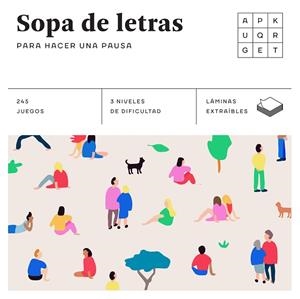 SOPA DE LETRAS : PARA HACER UNA PAUSA | 9788490680834 | ANDERS PRODUCCIONES [VER TITULOS] | Llibreria Huch - Llibreria online de Berga 