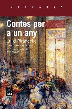 CONTES PER A UN ANY | 9788416987153 | PIRANDELLO, LUIGI (1867-1936) [VER TITULOS] | Llibreria Huch - Llibreria online de Berga 