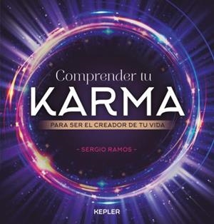 COMPRENDER TU KARMA | 9788416344192 | RAMOS MORENO, SERGIO [VER TITULOS] | Llibreria Huch - Llibreria online de Berga 