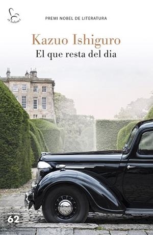 QUE RESTA DEL DIA, EL | 9788429776461 | ISHIGURO, KAZUO (1954-) [VER TITULOS] | Llibreria Huch - Llibreria online de Berga 