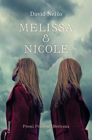 MELISSA & NICOLE | 9788466423229 | NEL·LO, DAVID (1959-) [VER TITULOS] | Llibreria Huch - Llibreria online de Berga 