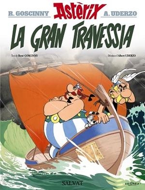 GRAN TRAVESSIA, LA | 9788469603024 | GOSCINNY (1926-1977) [VER TITULOS] | Llibreria Huch - Llibreria online de Berga 