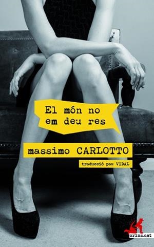 MON NO EM DEU RES, EL | 9788417077303 | CARLOTTO, MASSIMO (1956-) [VER TITULOS] | Llibreria Huch - Llibreria online de Berga 