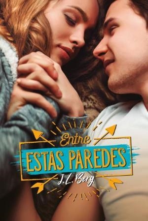 ENTRE ESTAS PAREDES | 9788416327423 | BERG, J.L. | Llibreria Huch - Llibreria online de Berga 