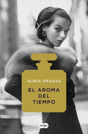AROMA DEL TIEMPO, EL | 9788491292135 | PRADAS, NURIA | Llibreria Huch - Llibreria online de Berga 