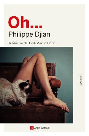 OH... | 9788417214197 | DJIAN, PHILIPPE | Llibreria Huch - Llibreria online de Berga 