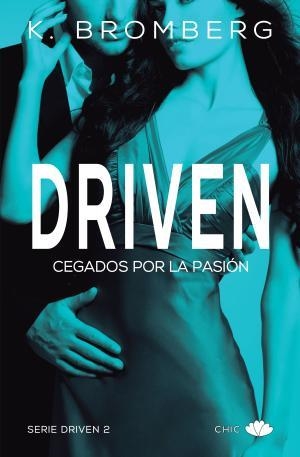 DRIVEN II | 9788416223831 | BROMBERG, K. | Llibreria Huch - Llibreria online de Berga 
