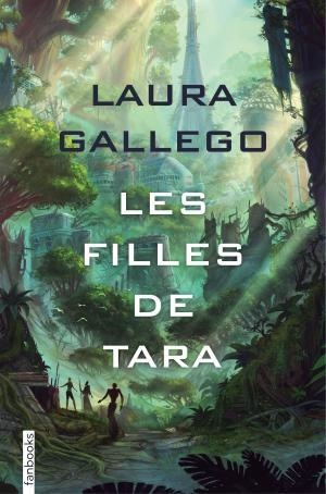 LES FILLES DE TARA | 9788416716838 | GALLEGO, LAURA | Llibreria Huch - Llibreria online de Berga 
