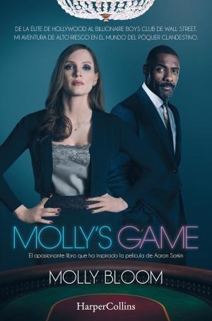 MOLLY'S GAME | 9788491392071 | BLOOM, MOLLY | Llibreria Huch - Llibreria online de Berga 