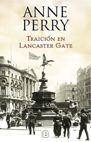 TRAICIÓN EN LANCASTER GATE (INSPECTOR THOMAS PITT 31) | 9788466662833 | PERRY, ANNE  | Llibreria Huch - Llibreria online de Berga 