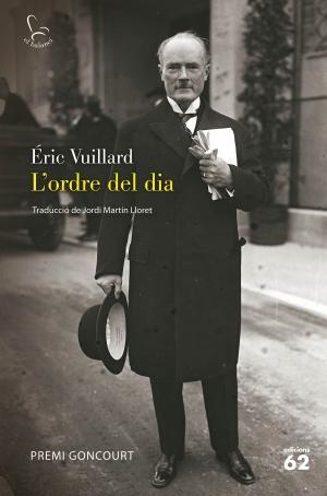 ORDRE DEL DIA, L' | 9788429776645 | VUILLARD, ÉRIC | Llibreria Huch - Llibreria online de Berga 