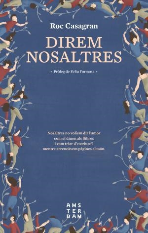 DIREM NOSALTRES | 9788416743629 | CASAGRAN I CASAÑAS, ROC | Llibreria Huch - Llibreria online de Berga 