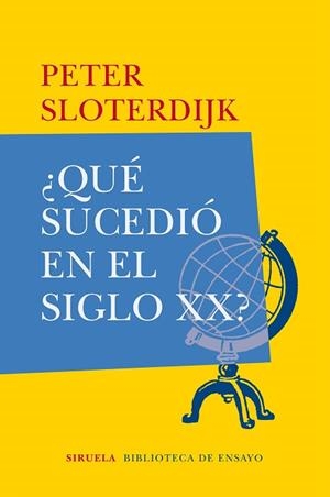 QUÉ SUCEDIÓ EN EL SIGLO XX? | 9788417308230 | SLOTERDIJK, PETER | Llibreria Huch - Llibreria online de Berga 