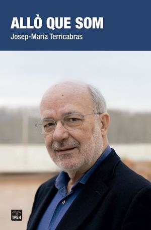 ALLÒ QUE SOM | 9788416987252 | TERRICABRAS NOGUERAS, JOSEP-MARIA | Llibreria Huch - Llibreria online de Berga 