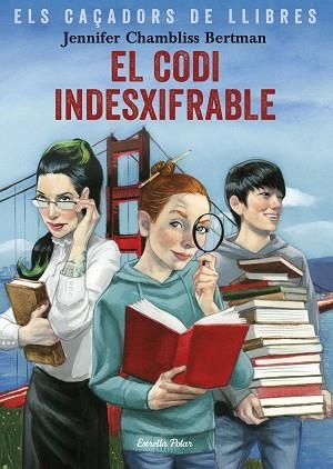 CODI INDESXIFRABLE, EL | 9788491375029 | CHAMBLISS BERTMAN, JENNIFER | Llibreria Huch - Llibreria online de Berga 