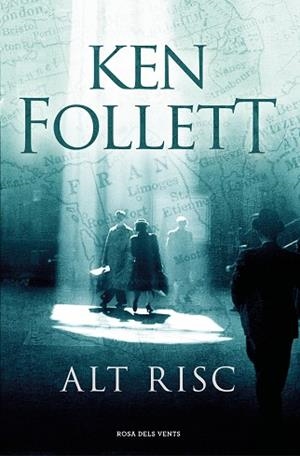 ALT RISC | 9788416930449 | KEN FOLLETT | Llibreria Huch - Llibreria online de Berga 