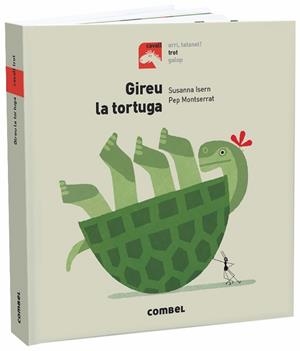 GIREU LA TORTUGA | 9788491013426 | ISERN IÑIGO, SUSANNA | Llibreria Huch - Llibreria online de Berga 