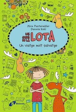 COSES DE LA LOTA: UN VIATGE MOLT SALVATGE, LES | 9788499068107 | PANTERMÜLLER, ALICE | Llibreria Huch - Llibreria online de Berga 