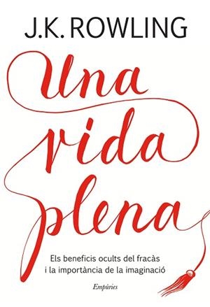 VIDA PLENA, UNA | 9788417016401 | ROWLING, J.K. | Llibreria Huch - Llibreria online de Berga 