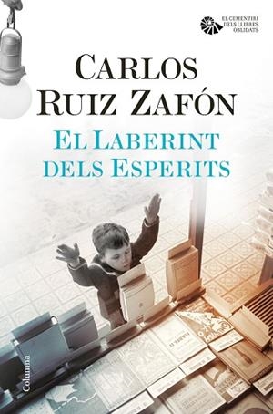 LABERINT DELS ESPERITS, EL | 9788466423854 | RUIZ ZAFÓN, CARLOS | Llibreria Huch - Llibreria online de Berga 