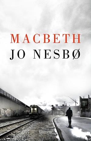MACBETH | 9788426405043 | NESBO, JO | Llibreria Huch - Llibreria online de Berga 