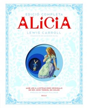 ALÍCIA. EDICIÓ COMPLETA | 9788447929580 | CARROLL, LEWIS | Llibreria Huch - Llibreria online de Berga 