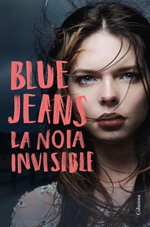 NOIA INVISIBLE, LA | 9788466423748 | BLUE JEANS | Llibreria Huch - Llibreria online de Berga 