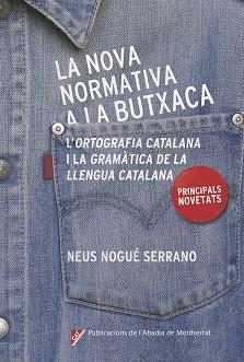 NOVA NORMATIVA A LA BUTXACA, LA | 9788498839685 | NOGUÉ SERRANO, NEUS | Llibreria Huch - Llibreria online de Berga 