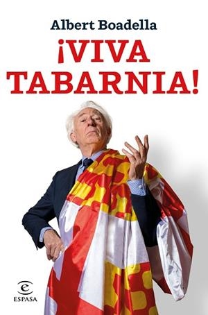 VIVA TABARNIA | 9788467052565 | BOADELLA, ALBERT | Llibreria Huch - Llibreria online de Berga 