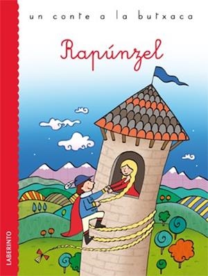 RAPÚNZEL | 9788484835882 | GRIMM, JACOBO/GRIMM, GUILLERMO | Llibreria Huch - Llibreria online de Berga 
