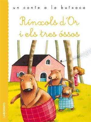 RÍNXOLS D'OR I ELS TRES ÓSSOS | 9788484835929 | GRIMM, JACOBO/GRIMM, GUILLERMO | Llibreria Huch - Llibreria online de Berga 