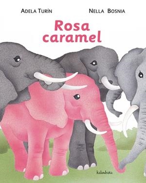 ROSA CARAMEL | 9788484648307 | TURIN, ADELA | Llibreria Huch - Llibreria online de Berga 