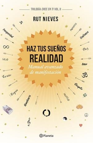 HAZ TUS SUEÑOS REALIDAD | 9788408186991 | NIEVES, RUT | Llibreria Huch - Llibreria online de Berga 