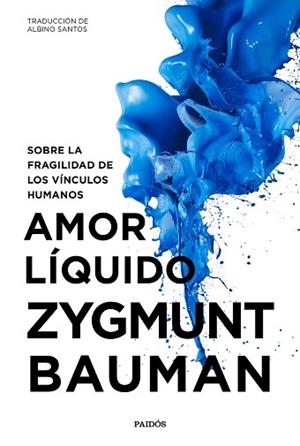 AMOR LÍQUIDO | 9788449334528 | BAUMAN, ZYGMUNT | Llibreria Huch - Llibreria online de Berga 