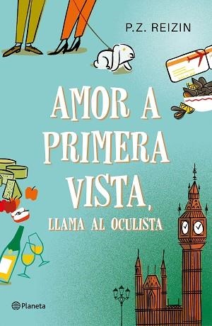 AMOR A PRIMERA VISTA, LLAMA AL OCULISTA | 9788408186717 | REIZIN, P. Z. | Llibreria Huch - Llibreria online de Berga 