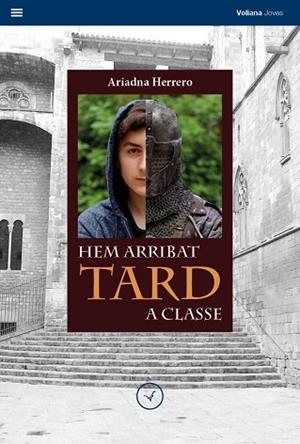 HEM ARRIBAT TARD A CLASSE | 9788494751196 | HERRERO MOLINA, ARIADNA | Llibreria Huch - Llibreria online de Berga 