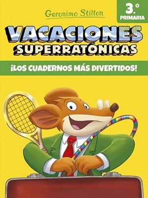 VACACIONES SUPERRATÓNICAS 3 | 9788408171317 | STILTON, GERONIMO | Llibreria Huch - Llibreria online de Berga 