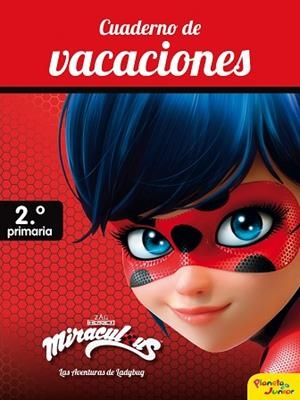 MIRACULOUS. CUADERNO DE VACACIONES. 2º DE PRIMARIA | 9788408188049 | PRODIGIOSA-MIRACULOUS | Llibreria Huch - Llibreria online de Berga 