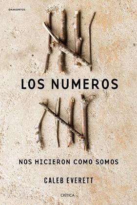 NÚMEROS NOS HICIERON COMO SOMOS, LOS | 9788498929997 | EVERETT, CALEB | Llibreria Huch - Llibreria online de Berga 