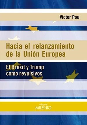 HACIA EL RELANZAMIENTO DE LA UNIÓN EUROPEA | 9788497438155 | POU SERRADELL, VÍCTOR | Llibreria Huch - Llibreria online de Berga 