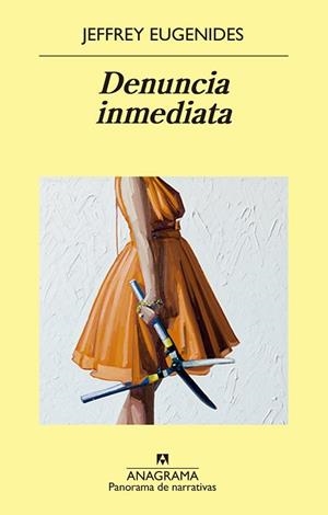 DENUNCIA INMEDIATA | 9788433980076 | EUGENIDES, JEFFREY | Llibreria Huch - Llibreria online de Berga 