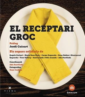EL RECEPTARI GROC | 9788483309995 | PARELLADA I GARRELL, ADA/"Y OTROS" | Llibreria Huch - Llibreria online de Berga 