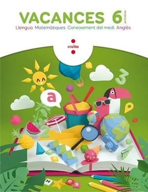 VACANCES 6 PRIMARIA | 9788466144315 | BK PUBLISING,/CANYELLES ROCA, ANNA/MODREGO, ROSA | Llibreria Huch - Llibreria online de Berga 